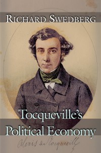 Cover Tocqueville's Political Economy