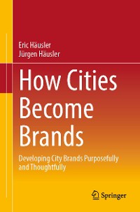 Cover How Cities Become Brands