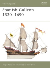 Cover Spanish Galleon 1530–1690