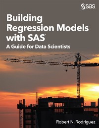 Cover Building Regression Models with SAS
