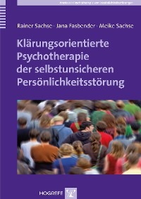 Cover Klärungsorientierte Psychotherapie der selbstunsicheren Persönlichkeitsstörung