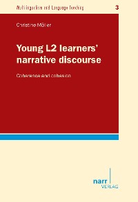 Cover Young L2 learners' narrative discourse