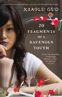 Cover 20 Fragments of a Ravenous Youth