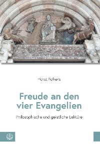 Cover Freude an den vier Evangelien