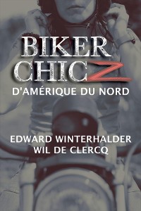 Cover Biker Chicz D'amérique Du Nord