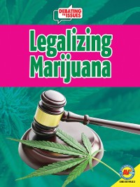 Cover Legalizing Marijuana