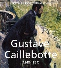 Cover Gustave Caillebotte (1848-1894)
