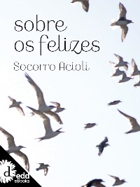 Cover Sobre  os felizes