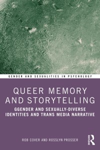 Cover Queer Memory and Storytelling
