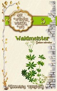 Cover Die Würfelwinkel-WG: Waldmeister