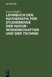 Cover Lehrbuch der Mathematik für Studierende der Naturwissenschaften und der Technik