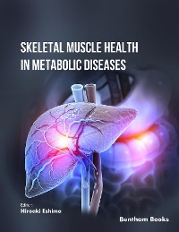 Cover Skeletal Muscle Health in Metabolic Diseases