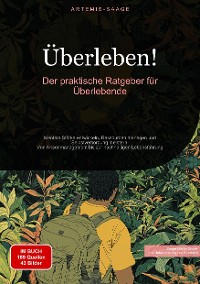 Cover Überleben!: Der praktische Ratgeber für Überlebende