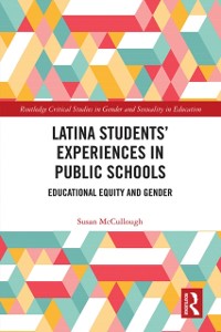 Cover Latina Students' Experiences in Public Schools