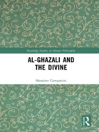 Cover Al-Ghazali and the Divine