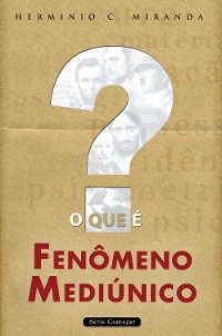 Cover O que é fenômeno mediúnico