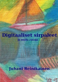 Cover Digitaaliset sirpaleet