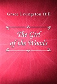 Cover The Girl of the Woods