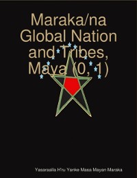 Cover Maraka/na Global Nation and Tribes, Maya (0, 1)