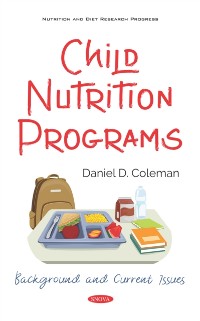 Cover Child Nutrition Programs: Background and Current Issues