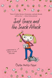 Cover Just Grace and the Snack Attack