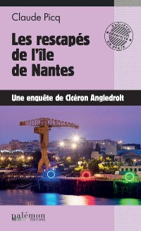 Cover Les rescapés de l'île de Nantes