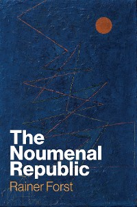 Cover The Noumenal Republic