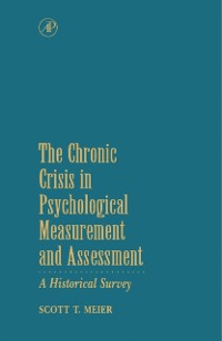 Cover Chronic Crisis in Psychological Measurement and Assessment