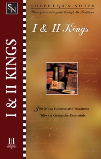 Cover Shepherd's Notes: I & II Kings
