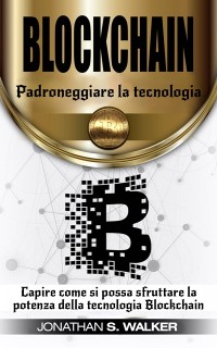 Cover Padroneggiare la tecnologia Blockchain