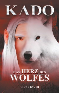 Cover Das Herz des Wolfes