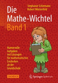 Cover Die Mathe-Wichtel Band 1