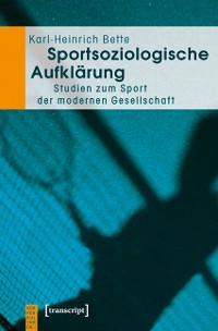 Cover Sportsoziologische Aufklärung