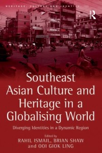 Cover Southeast Asian Culture and Heritage in a Globalising World