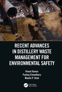 Cover Recent Advances in Distillery Waste Management for Environmental Safety