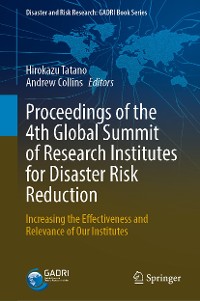 Cover Proceedings of the 4th Global Summit of Research Institutes for Disaster Risk Reduction