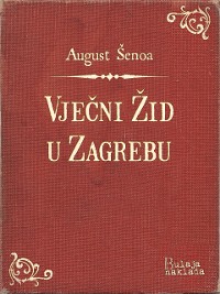 Cover Vječni Žid u Zagrebu