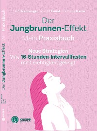 Cover Der Jungbrunnen-Effekt. Mein Praxisbuch