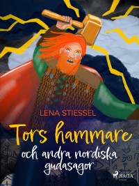 Cover Tors hammare och andra nordiska gudasagor