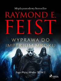 Cover Saga Wojny Mroku. Tom 2. Wyprawa do imperium mroku