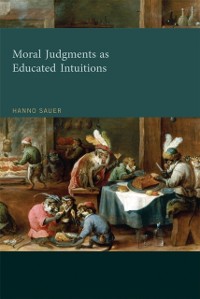 Cover Moral Judgments as Educated Intuitions