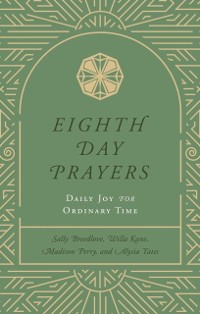 Cover Eighth Day Prayers (Volume 3)