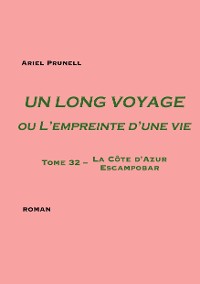Cover Un long voyage ou L'empreinte d'une vie Tome 32