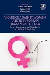 Cover Violence Against Women under European Human Rights Law