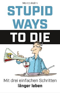 Cover Stupid ways to die