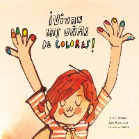 Cover ¡Vivan las uñas de colores!