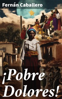 Cover ¡Pobre Dolores!