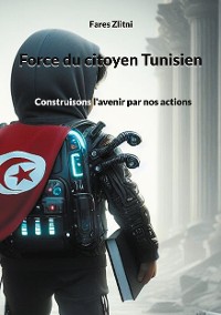 Cover Force du citoyen Tunisien