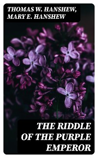 Cover The Riddle of the Purple Emperor