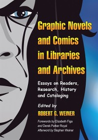 Cover Graphic Novels and Comics in Libraries and Archives